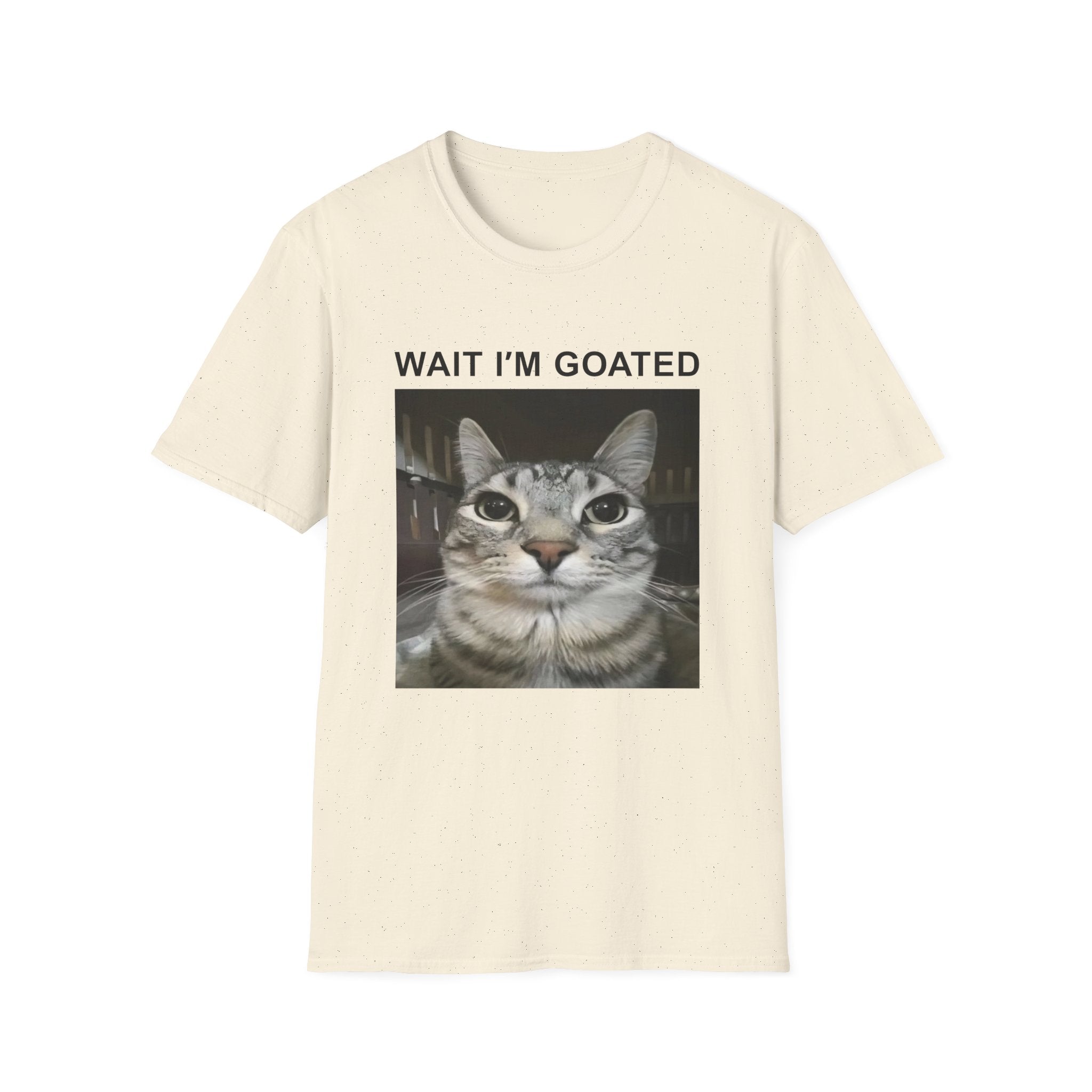 Wait I'm Goated Cat